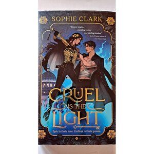 Cruel is the Light, by Sophie Clark